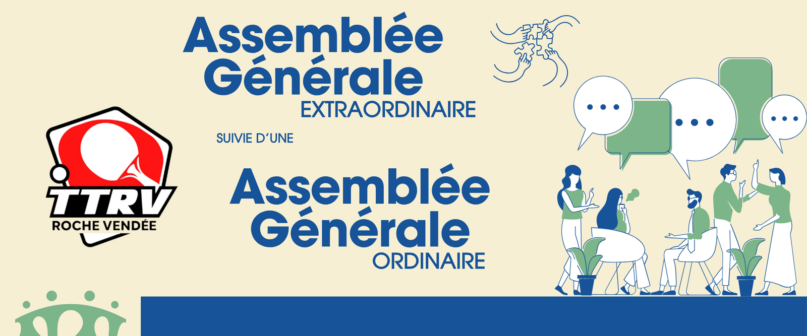 Présence ou non à l'Assemblée extra-ordinaire et à l'Assemblée ordinaire du TTRV