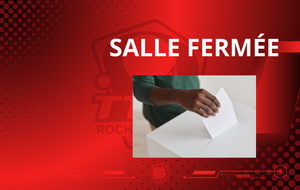 Salle fermée en raison des élections