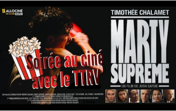 Soirée-ciné du TTRV avec le film "Marty Supreme"